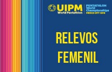 MODERN PENTATHLON WORLD CHAMPIONSHIPS-WOMENS RELAY