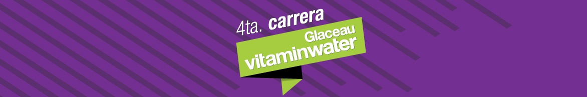 4TA. CARRERA CON VITAMINAS BY VITAMINWATER