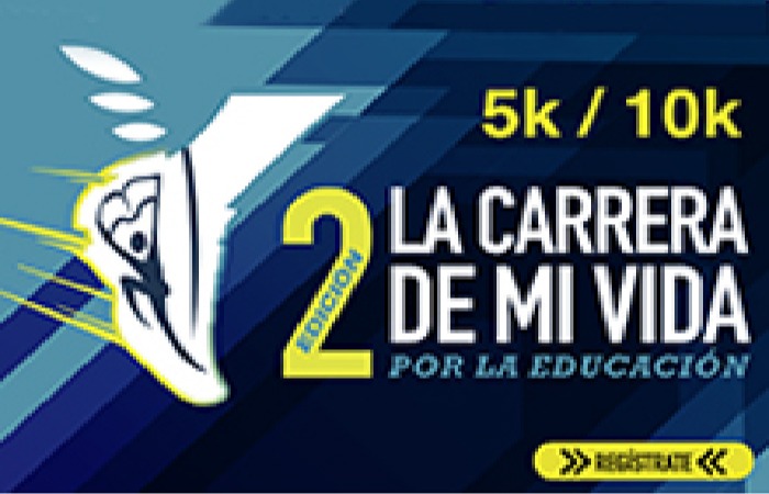 2DA CARRERA DE MI VIDA, POR LA EDUCACIÓN