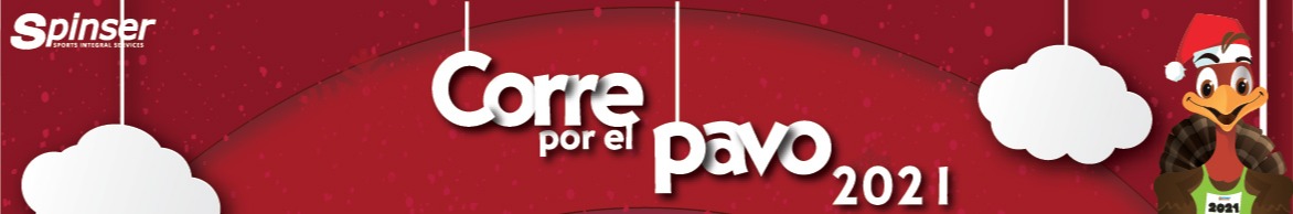 CORRE POR EL PAVO QRO 2021 - EL REGRESO